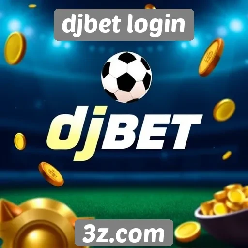 Recursos exclusivos disponíveis no djbet login